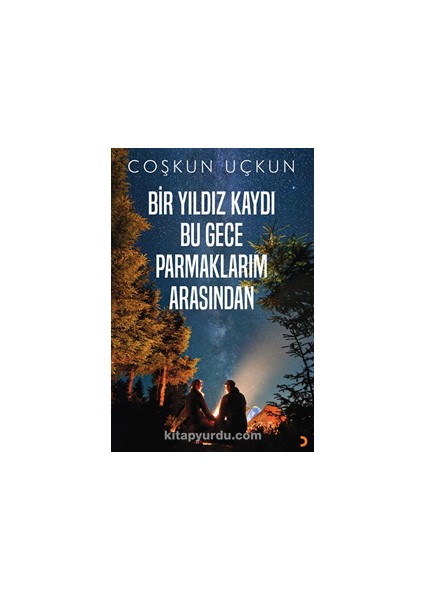 Bir Yıldız Kaydı Bu Gece Parmaklarım Arasından