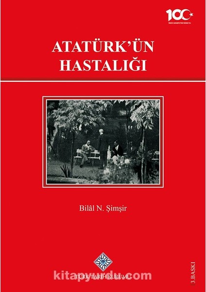 Atatürk'ün Hastalığı