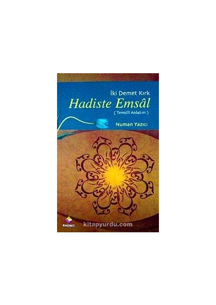 Hadiste Emsal (Temsili Anlatım)