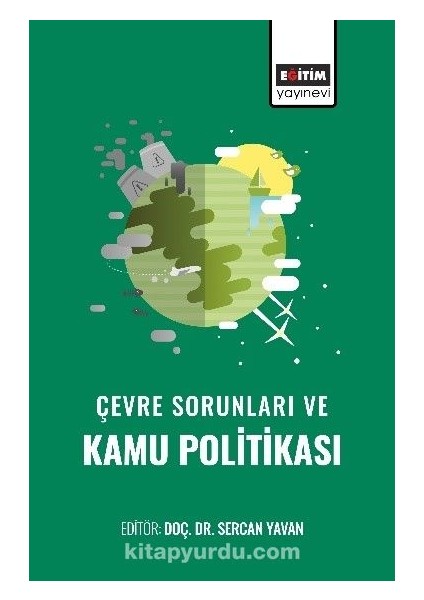 Çevre Sorunları ve Kamu Politikası