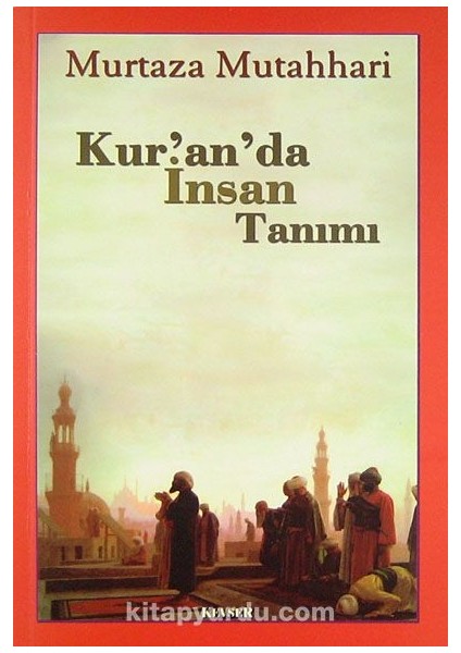 Kur'an'da Insan Tanımı