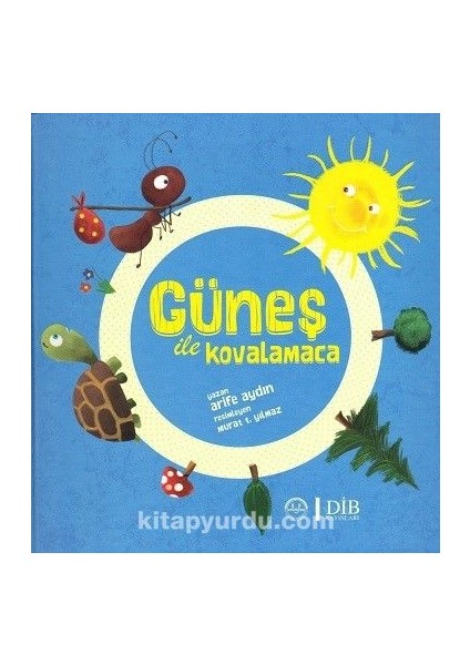 Güneş ile Kovalamaca