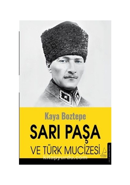 Sarı Paşa ve Türk Mucizesi