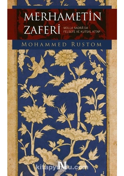 Merhametin Zaferi Molla Sadra'da Felsefe ve Kutsal Kitap