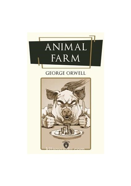 Animal Farm (Ingilizce Kitap)