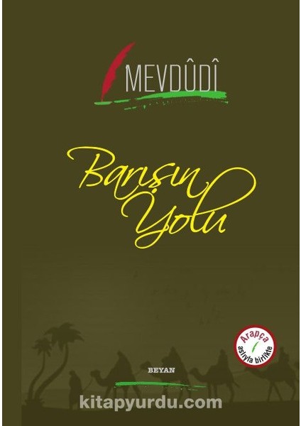 Barışın Yolu (Iki Dil Bir Kitap - Arapça-Türkçe)