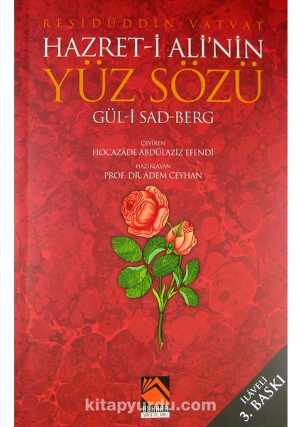 Hazret-I Ali'nin Yüz Sözü Gül-I Sad Berg