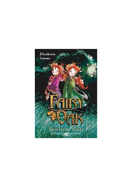 Fairy Oak -1 / Ikizlerin Sırrı