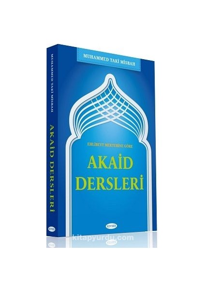 Ehl-I Beyt Mektebine Göre Akait Dersleri