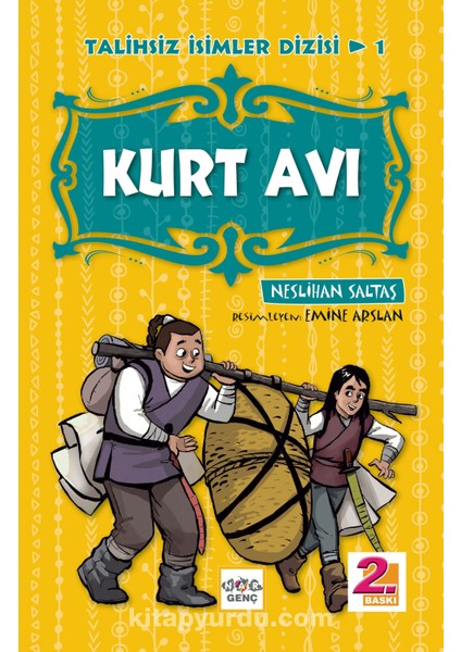 Kurt Avı / Talihsiz Isimler Dizisi 1