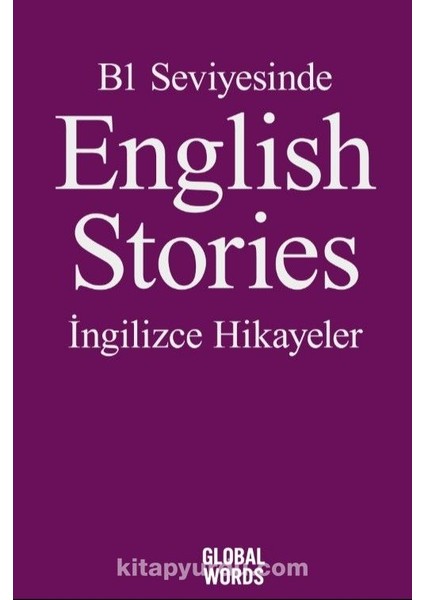 B1 Seviyesinde English Stories / Ingilizce Hikayeler