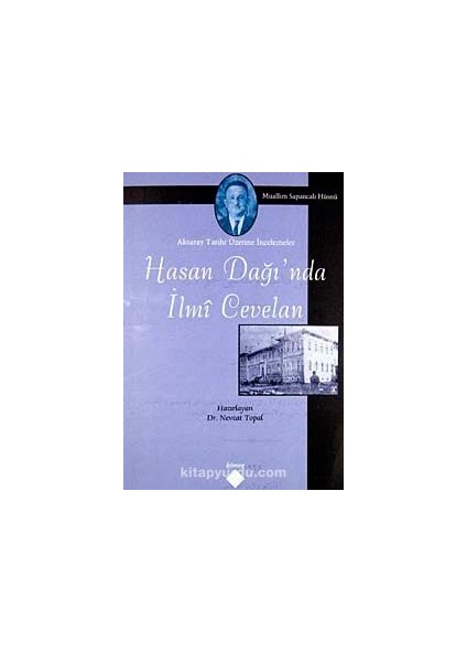 Hasan Dağı'nda Ilmi Cevelan