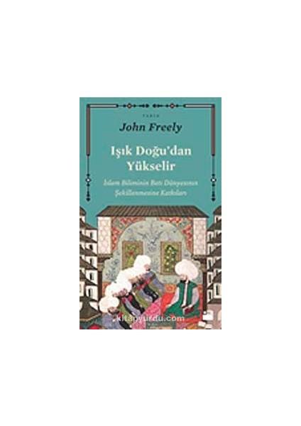 Işık Doğu'dan Yükselir