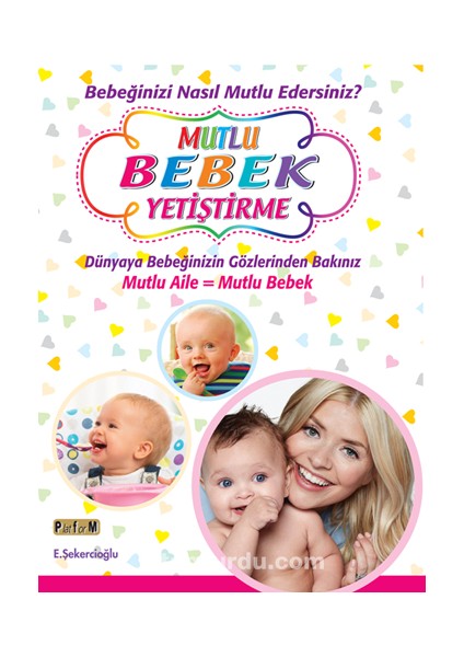 Mutlu Bebek Yetiştirme