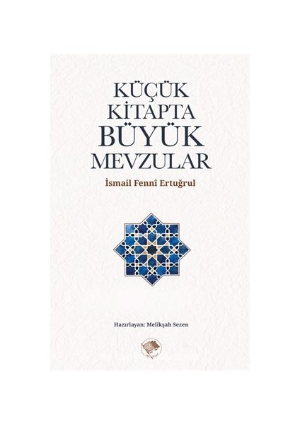 Küçük Kitapta Büyük Mevzular