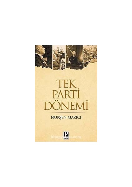 Tek Parti Dönemi