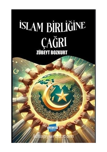 Islam Birliğine Çağrı