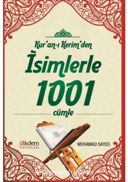 Kur'an-I Kerim'den Isimlerle 1001 Cümle