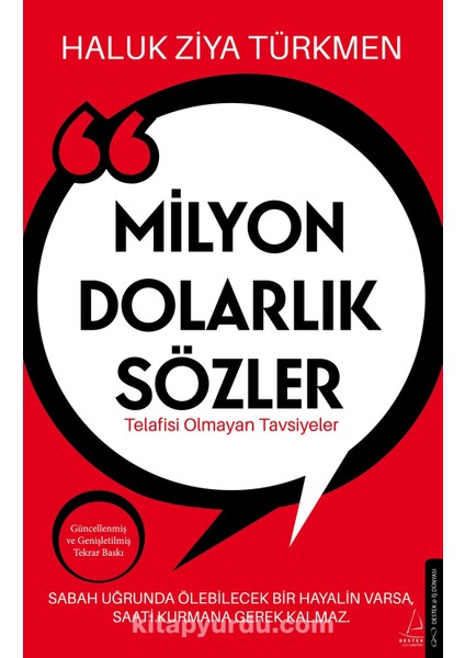 Milyon Dolarlık Sözler Telafisi Olmayan Tavsiyeler