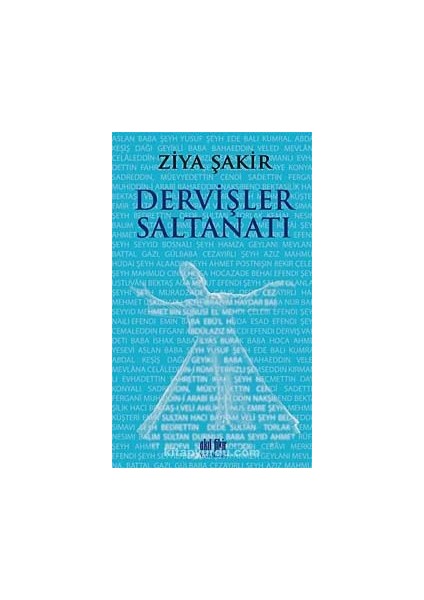 Dervişler Saltanatı