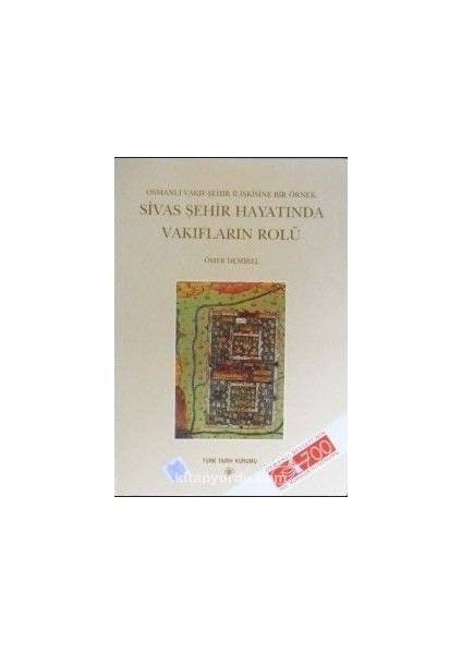 Sivas Şehir Hayatında Vakıfların Rolü (13-Z-118)