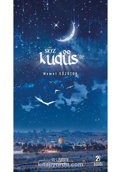 Söz Kudüsâ€™te