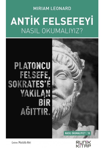Antik Felsefeyi Nasıl Okumalıyız?