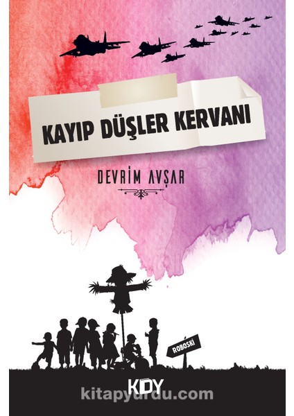 Kayıp Düşler Kervanı