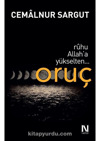 Ruhu Allah’a Yükselten Oruç