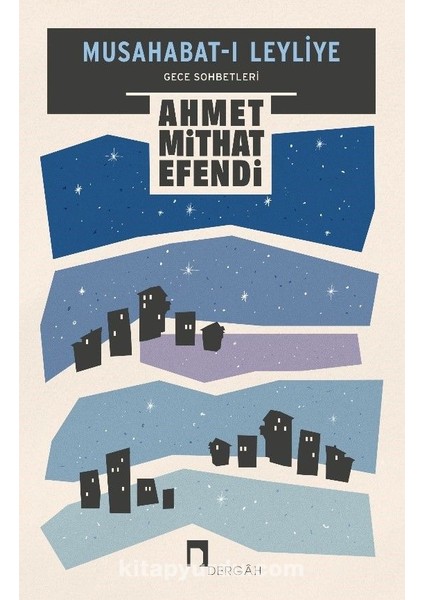 Musahabat-I Leyliye Gece Sohbetleri