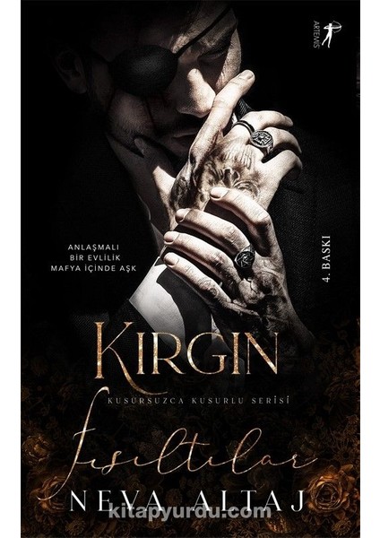 Kırgın Fısıltılar / Kusursuzca Kusurlu Serisi
