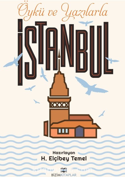 Öykülerle ve Yazılarla Istanbul