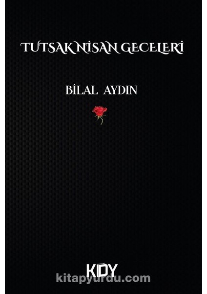 Tutsak Nisan Geceleri