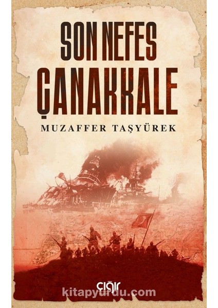 Son Nefes Çanakkale