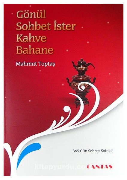 Gönül Sohbet Ister Kahve Bahane