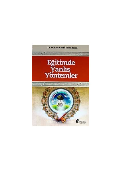 Eğitimde Yanlış Yöntemler
