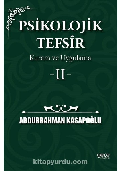 Psikolojik Tefsîr Kuram ve Uygulama 2