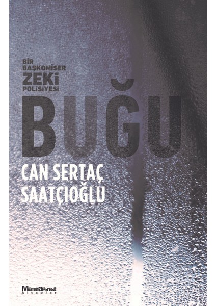 Buğu / Bir Başkomiser Zeki Polisiyesi