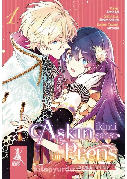 Aşkın Ikinci Şansı: Bir Prens (1. Kitap)