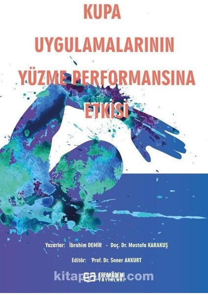 Kupa Uygulamalarının Yüzme Performansına Etkisi