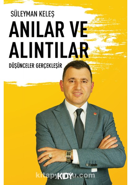 Anılar ve Alıntılar