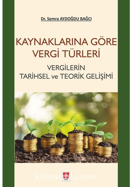 Kaynaklarına Göre Vergi Türleri