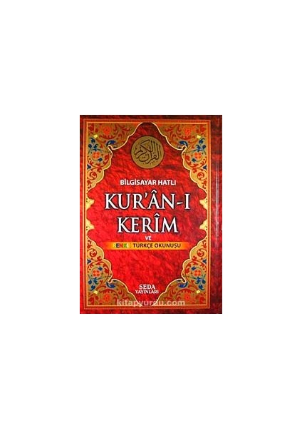 Bilgisayar Hatlı Kur'an-I Kerim ve Renkli Türkçe Okunuşu (Rahle BOY-KOD:132)