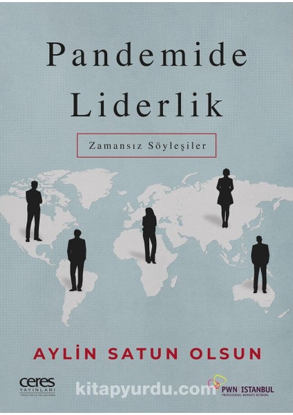 Pandemide Liderlik Zamansız Söyleşiler