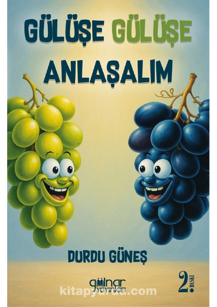 Gülüşe Gülüşe Anlaşalım