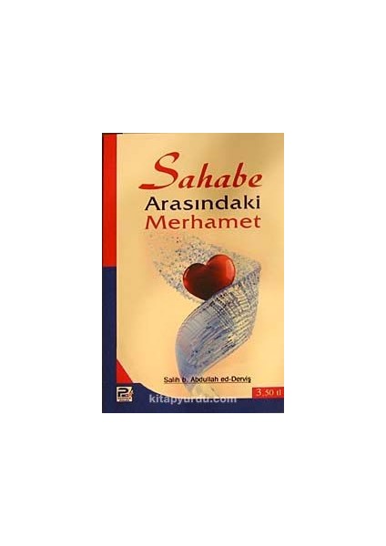 Sahabe Arasındaki Merhamet