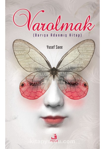 Varolmak Barışa Adanmış Kitap