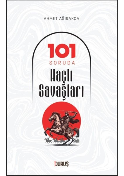 101 Soruda Haçlı Savaşları