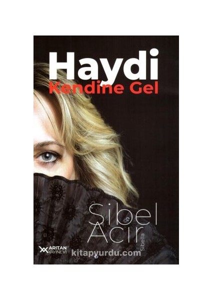 Haydi, Kendine Gel