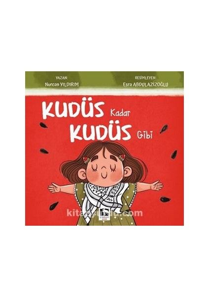 Kudüs Kadar Kudüs Gibi